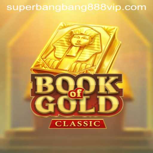 Discovering BookOfGoldClassic: A Timeless Adventure in Gaming