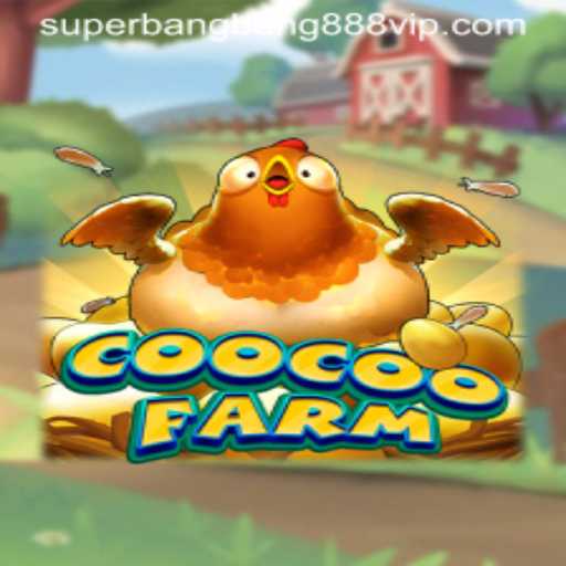 Exploring the Vibrant World of CooCooFarm: A New Era of Farming and Fun